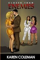 Closer Than Enemies 1732831424 Book Cover