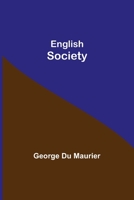 Pictures of English society (History of Englsih Cartoons Book 1) B0BP9L2LNB Book Cover