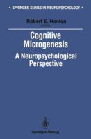 Cognitive microgenesis: A neuropsychological perspective 1461277787 Book Cover