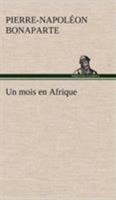 Un mois en Afrique 1514211548 Book Cover