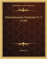 Dissertationum Variarum V1-2 (1759) 1166205401 Book Cover