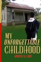 My Unforgettable Childhood B0B39PSQLB Book Cover