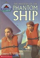 El misterio del barco fantasma (The Mystery of the Phantom Ship) 0439217296 Book Cover