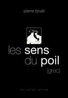 Les Sens Du Poil (Grec) 225144534X Book Cover