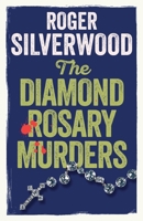 The Diamond Rosary Murders 1805731971 Book Cover