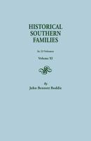 Historical Southern Families. in 23 Volumes. Volume XI 080630037X Book Cover