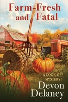 Farm-Fresh and Fatal 196632233X Book Cover