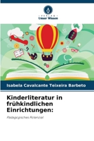 Kinderliteratur in frühkindlichen Einrichtungen (German Edition) 6208124247 Book Cover