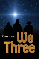 We Three 1088198694 Book Cover