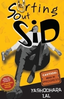 Sorting Out Sid 9350296918 Book Cover