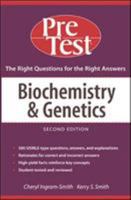 Biochemistry and Genetics: PreTest Self-Assessment and Review (Pre-Test Basic Science Series) 0071437479 Book Cover