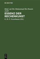 Essenz Der Rechenkunst: Arabisch Und Deutsch 3111297624 Book Cover