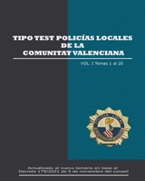 Tipo Test Policías Locales de la Comunitat Valenciana: Vol. I. Temas del 1 al 20. B0BFV6HRZW Book Cover