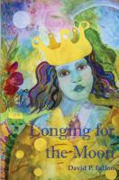 Longing for the Moon 1946081329 Book Cover