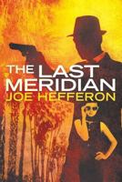 The Last Meridian 1622531442 Book Cover