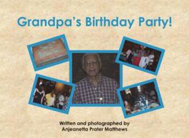 Grandpa's Birthday Party 1604577711 Book Cover