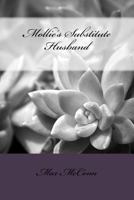 Mollie's Substitute Husband 1511566736 Book Cover
