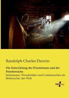 Die Entwicklung Des Priestertums Und Der Priesterreiche 3957381665 Book Cover