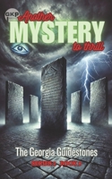The Georgia Guidestones (GKP Mysteries - Another Mystery to Thrill Series 2) B0FJM9G8PN Book Cover