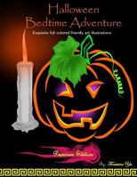 Halloween Bedtime Adventure 1729362982 Book Cover