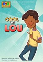 Cool like Lou 1481051512 Book Cover