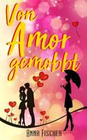 Von Amor gemobbt 1973282682 Book Cover