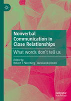 Nonverbal Communication in Close Relationships: What words don't tell us 3030944913 Book Cover