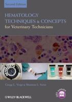 Hematology Techniques and Concepts for Veterinary Technicians 0813804914 Book Cover