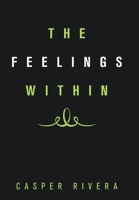 The Feelings Within 1664187863 Book Cover