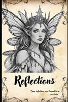 Reflections B0FNWFRP38 Book Cover