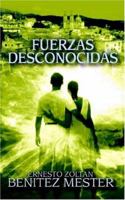 Fuerzas Desconocidas 1932077847 Book Cover