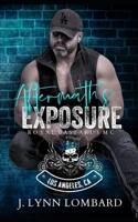 Aftermath's Exposure: Royal Bastards MC: Los Angeles Chapter B0CT5DC9L8 Book Cover