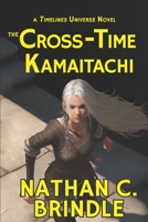 The Cross-Time Kamaitachi B09YWZ66J1 Book Cover
