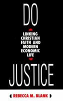 Do Justice: Linking Christian Faith and Modern Economic Life 0829809295 Book Cover