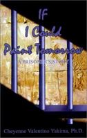 If I Could Paint Tomorrow: A Prisoner's Story 0759639965 Book Cover
