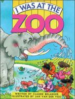 I Was at the Zoo (B04) (Literacy Links Plus) 0790104598 Book Cover