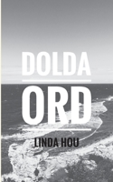 Dolda ord 9179692230 Book Cover