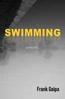 Swimming: A Novel B0F3W9JKHJ Book Cover