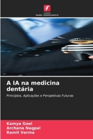 A IA na medicina dentária (Portuguese Edition) 6630343476 Book Cover