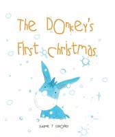 The Donkey's First Christmas 190805302X Book Cover