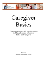 Caregiver Basics 1105623416 Book Cover