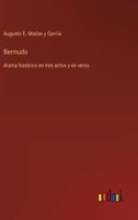 Bermudo: drama histórico en tres actos y en verso (Spanish Edition) 3368053361 Book Cover