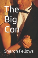 The Big Con B086PNWKLS Book Cover