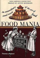 Food Mania 050028296X Book Cover