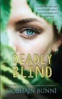 Deadly Blind 178199823X Book Cover