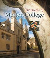 Treasures of Merton College 1906507961 Book Cover