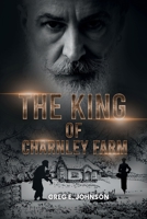 The King of Charnley Farm 131243077X Book Cover
