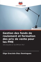 Gestion des fonds de roulement et formation des prix de vente pour les PME (French Edition) 6208371503 Book Cover