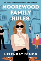 Moorewood Family Rules 0063240521 Book Cover