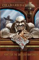 The Adventures of Kyle McGerrt: Hunt for the Ghoulish Bartender 0984978291 Book Cover